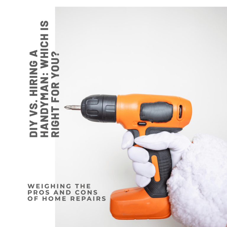DIY vs. Hiring a Handyman: Which Option is Right for You?